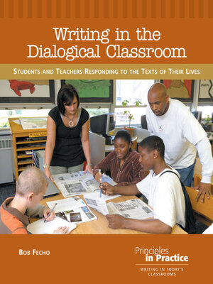 cover image of Writing in the Dialogical Classroom